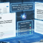 Comparison of Notion and Google Docs for note-taking and collaboration.